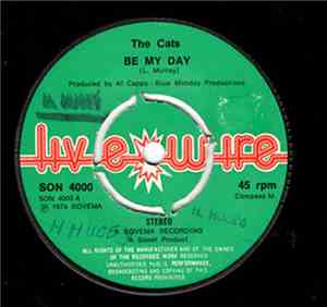 The Cats - Be My Day / Time Machine