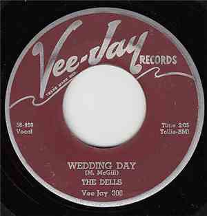 The Dells - Wedding Day / My Best Girl