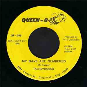 The Heywoods - My Days Are Numbered / Season Of The Witch