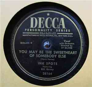 The Ink Spots - You May Be The Sweetheart Of Somebody Else