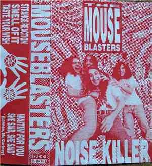The Mouse Blasters - Noise Killer