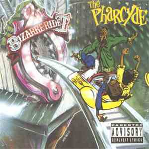 The Pharcyde - Bizarre Ride II The Pharcyde