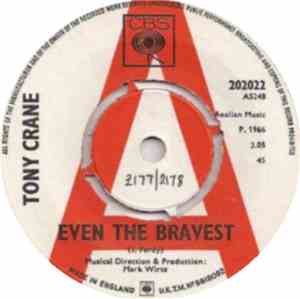 Tony Crane - Even The Bravest Cry
