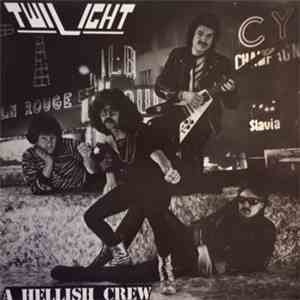 Twilight  - A Hellish Crew