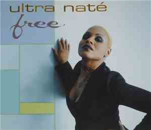 Ultra Naté - Free