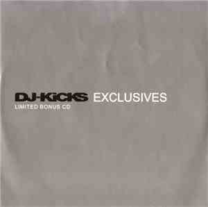 Various - DJ-Kicks Exclusives (Limited Bonus CD)