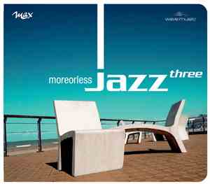 Various - Moreorless Jazz Three