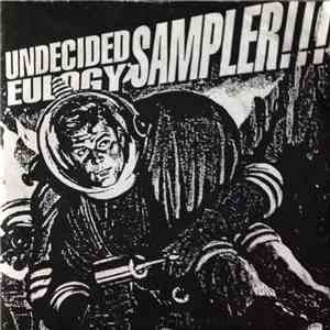Various - Undecided/Eulogy Sampler