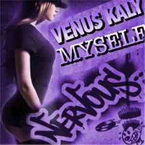 Venus Kaly - Myself