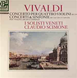 Vivaldi - I Solisti Veneti, Claudio Scimone - Concerto Per Quattro Violini  ...