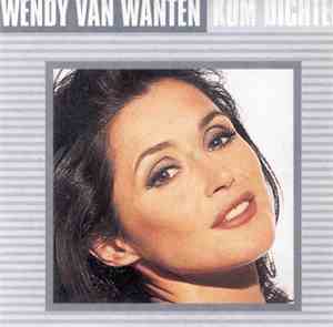 Wendy Van Wanten - Kom Dichter