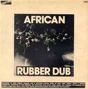 African Rubber Dub - Volume One: Changing Dub