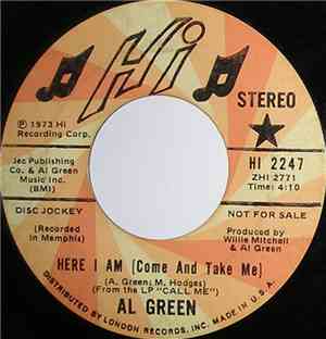 Al Green - Here I Am (Come And Take Me)