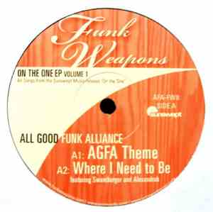 All Good Funk Alliance - On The One EP Volume 1