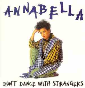 Annabella - Don't Dance With Strangers