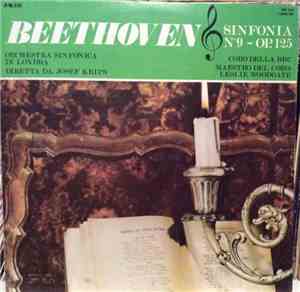 Beethoven, Josef Krips, Orchestra Sinfonica Di Londra - Sinfonia N° 9 - Op. ...