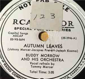 Buddy Morrow And His Orchestra - Autumn Leaves / Strangers