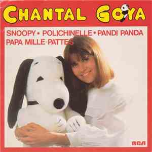 Chantal Goya - Snoopy • Polichinelle • Pandi Panda • Papa Mille-Pattes