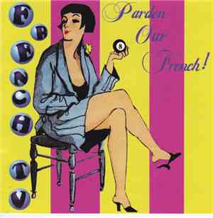 French TV - Pardon Our French!