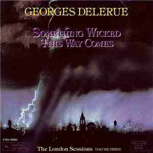 Georges Delerue - The London Sessions - Volume Three
