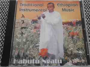 Habutu Ngatu - Traditional Ethiopian Instrumental Music. Vol. 4