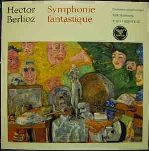 Hector Berlioz - Orchestre Symphonique NDR Hambourg, Pierre Monteux - Symph ...