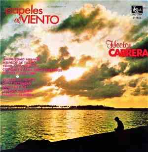 Hector Cabrera - Papeles Al Viento