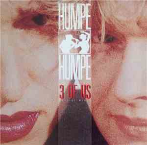 Humpe Humpe - 3 Of Us