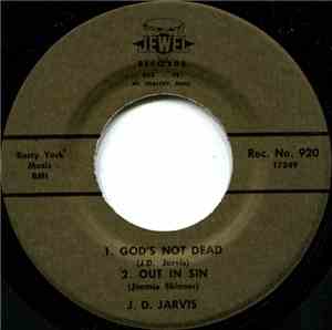 J. D. Jarvis - God's Not Dead