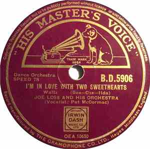 Joe Loss And His Orchestra - I'm In Love With Two Sweethearts / No Need For ...