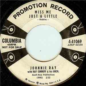 Johnnie Ray - Miss Me Just A Little