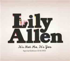 Lily Allen - It's Not Me, It's You