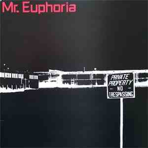 Mr. Euphoria - Mr. Euphoria