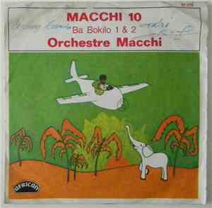 Orchestre Macchi - Ba Bokilo 1 & 2