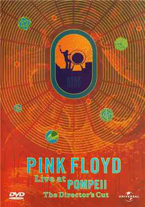 Pink Floyd - Live At Pompeii (The Director's Cut)