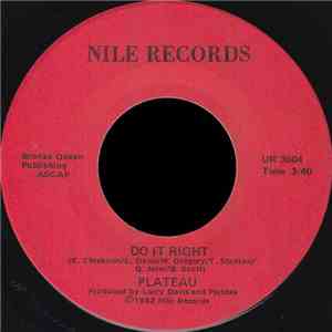 Plateau  - Do It Right