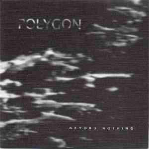 Polygon - Beyond Nothing