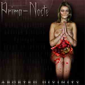 Prima-Nocte - Aborted Divinity