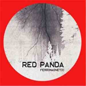 Red Panda - Ferrimagnetic