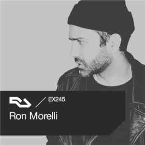 Ron Morelli - RA.EX245 Ron Morelli