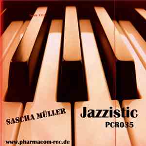 Sascha Müller - Jazzistic