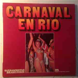 Saxsambistas Brasileiros - Carnaval En Rio