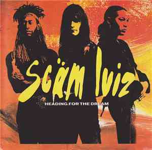 Scäm Luiz - Heading For The Dream