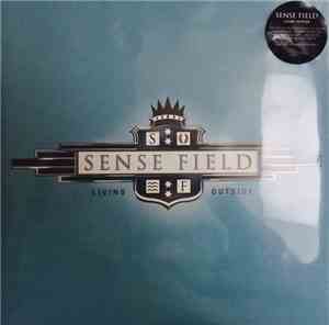 Sense Field - Living Outside