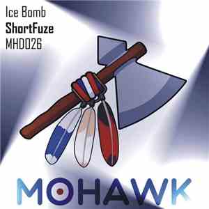 Shortfuze - Ice Bomb