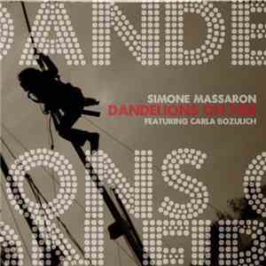 Simone Massaron Featuring Carla Bozulich - Dandelions On Fire