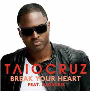 Taio Cruz Feat. Ludacris - Break Your Heart