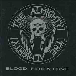 The Almighty - Blood, Fire & Love