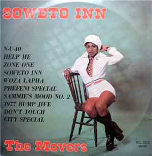The Movers  - Soweto Inn