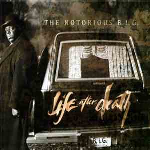 The Notorious B.I.G. - Life After Death